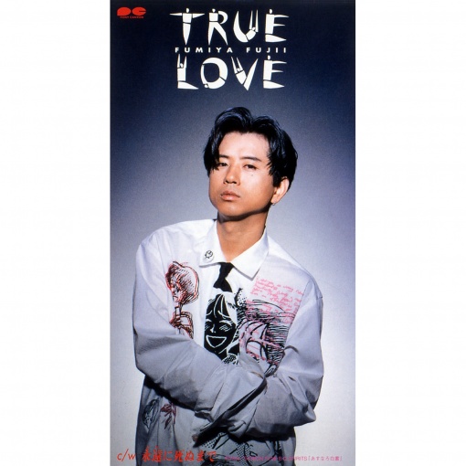 TRUE LOVE
