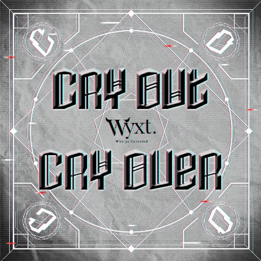 CRY OUT CRY OVER