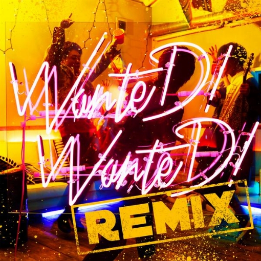 WanteD! WanteD!(KERENMI Remix)